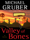 Valley of Bones